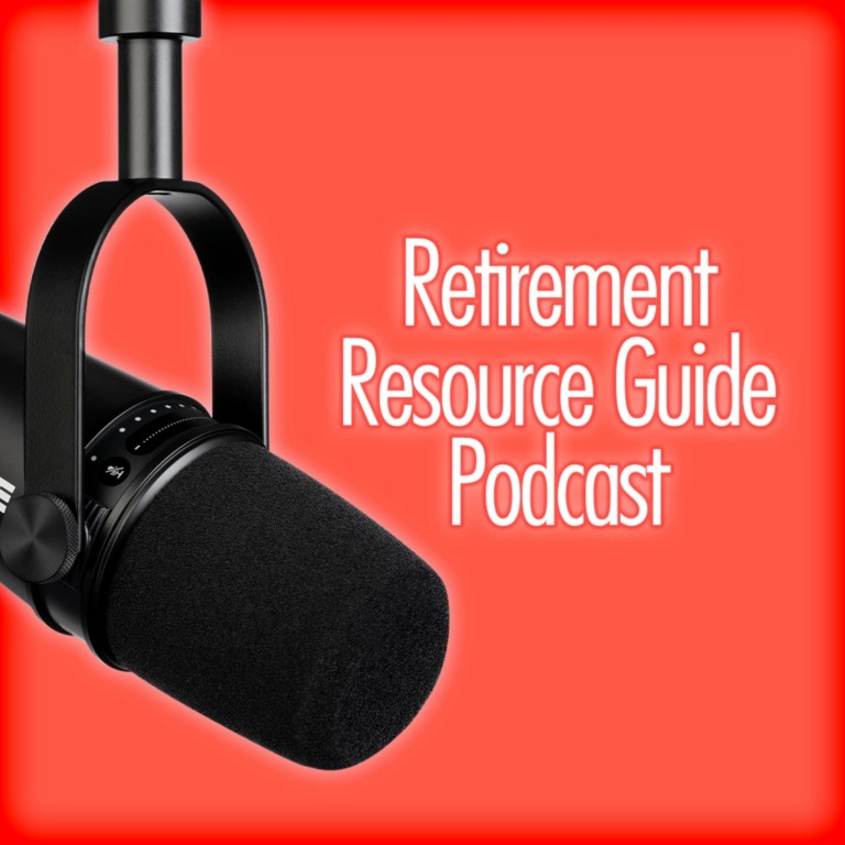 Retirement Resource Guide Podcast